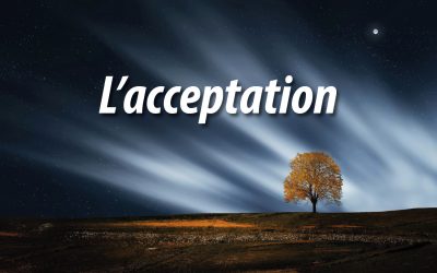 Réflexions et citations sur l’acceptation